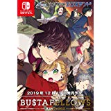 BUSTAFELLOWS（バスタフェロウズ）』店舗特典・予約・最安値